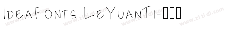 IdeaFonts LeYuanTi字体转换